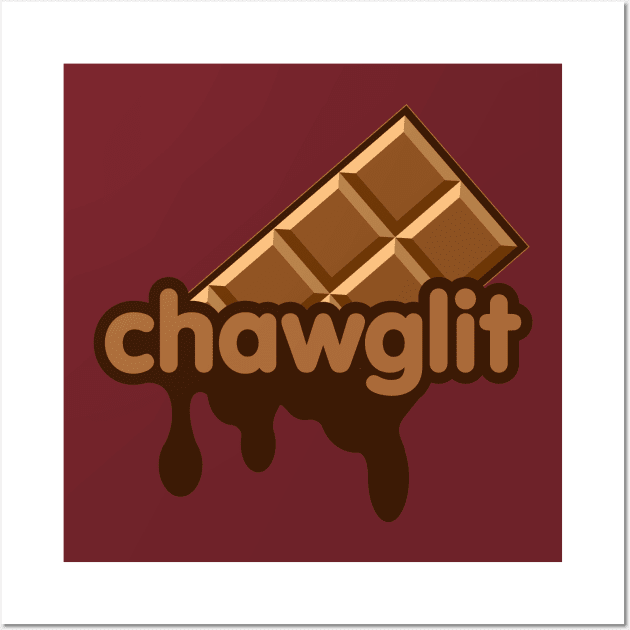 Chawglit! Wall Art by brightredrocket